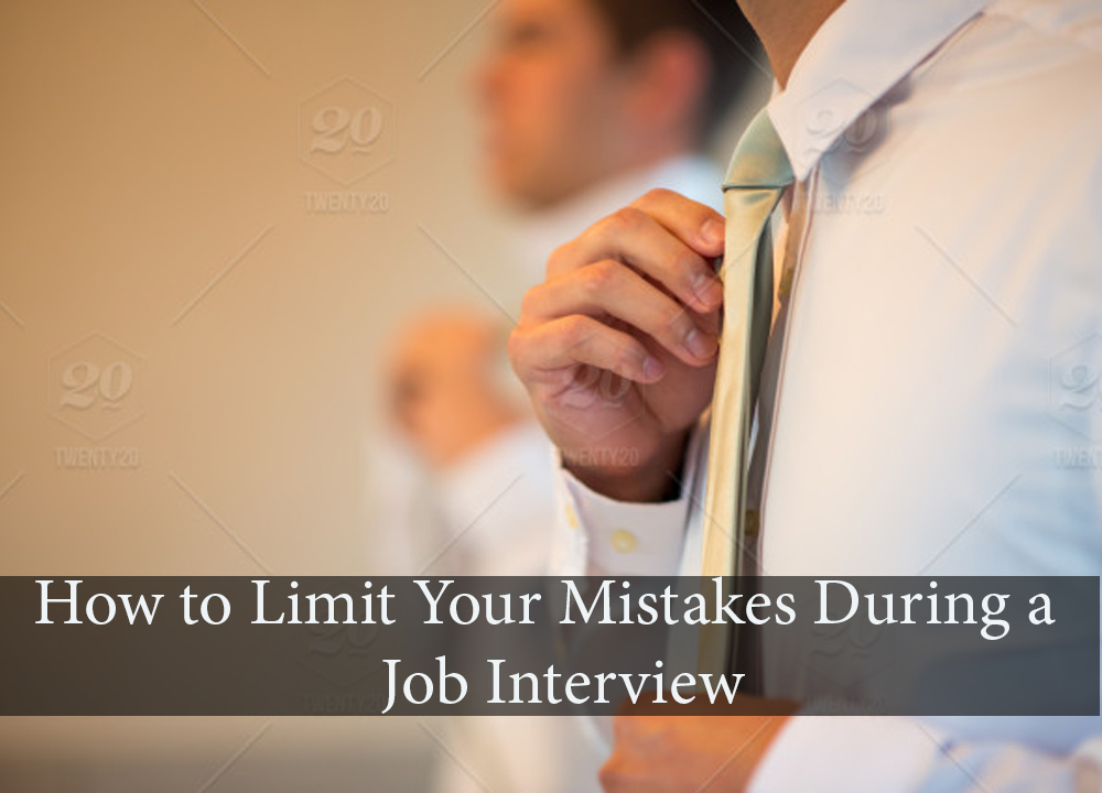 How to Limit Your Mistakes During a Job Interview - Adiony