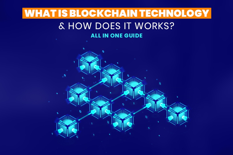 What is Blockchain Technology | How it Works | All in one