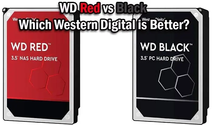 WD Red vs Black: Which Western Digital is Better? - Comparison Arena