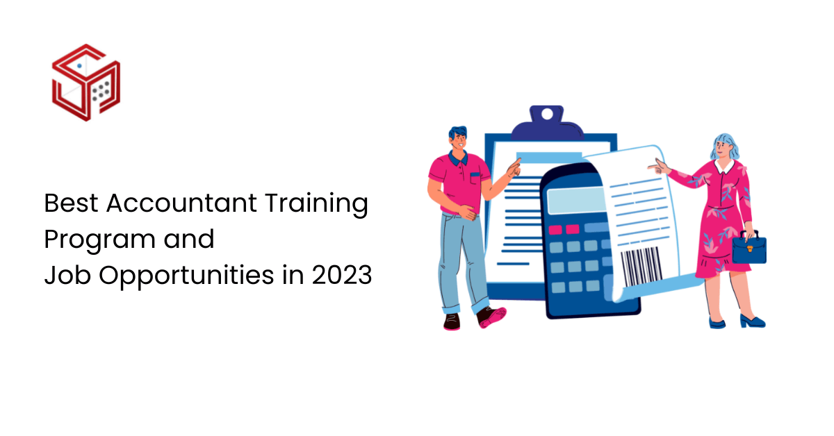 Best Accountant Training Program and Job Opportunities in 2023