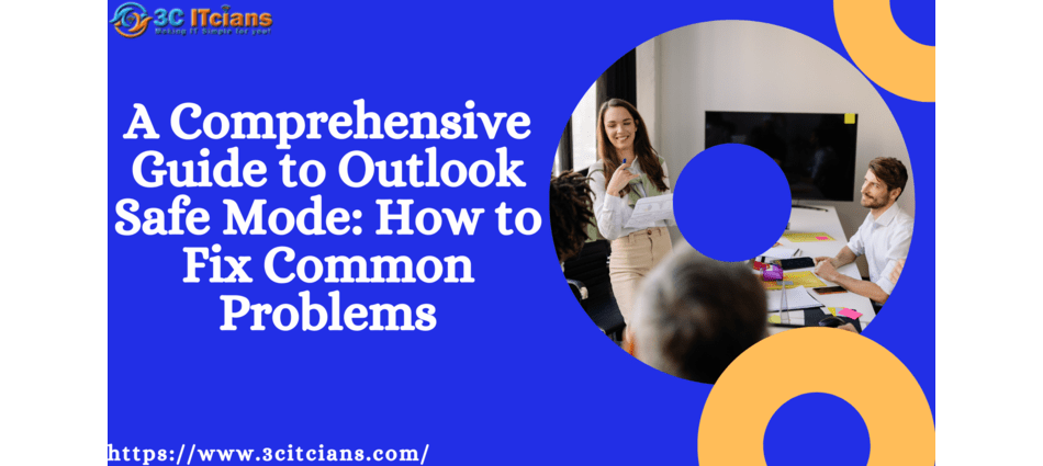 How to Open Outlook in Safe Mode - A Comprehensive Guide