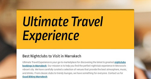 Ultimate Travel Experience | Smore Newsletters