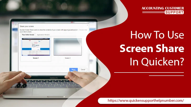 How to Use Screen Share in Quicken? - Quicken Guide