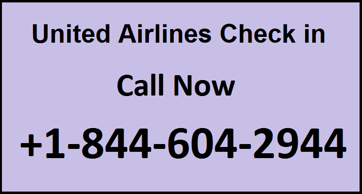 United Airlines Check in | 1(844) 604-2944