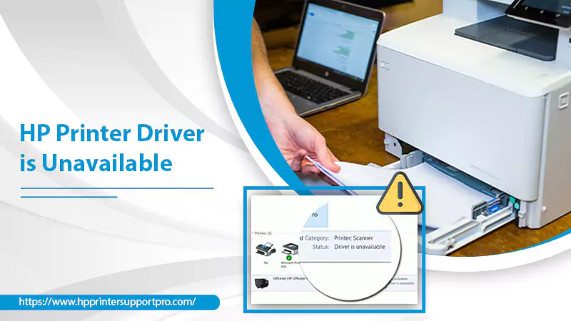 HP Printer Driver is Unavailable | How to Fix on Windows 10? [Fixed]