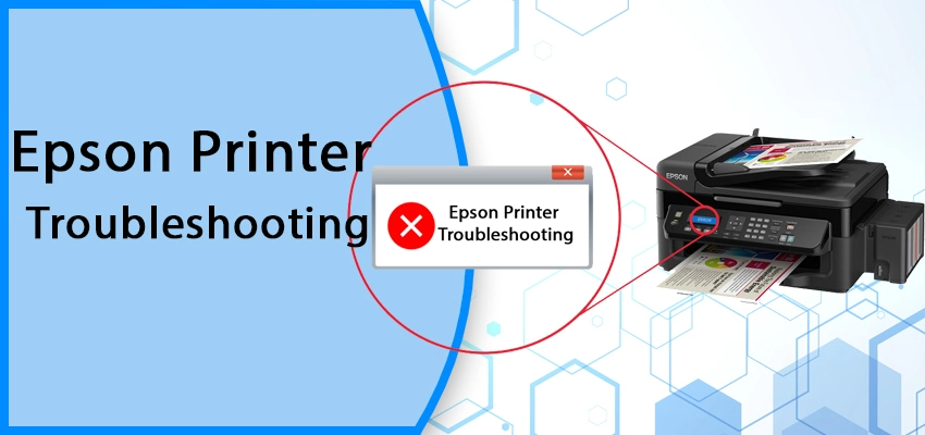 7 Simple Step Solved The Epson Printer Troubleshooting Problems