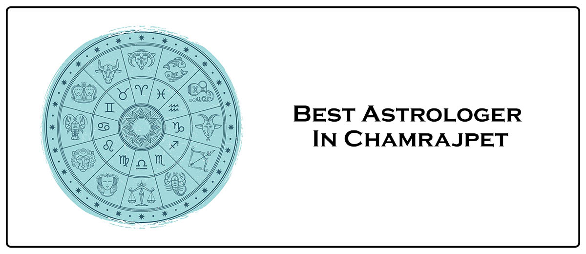 Best Astrologer in Chamrajpet | Famous Astrologer