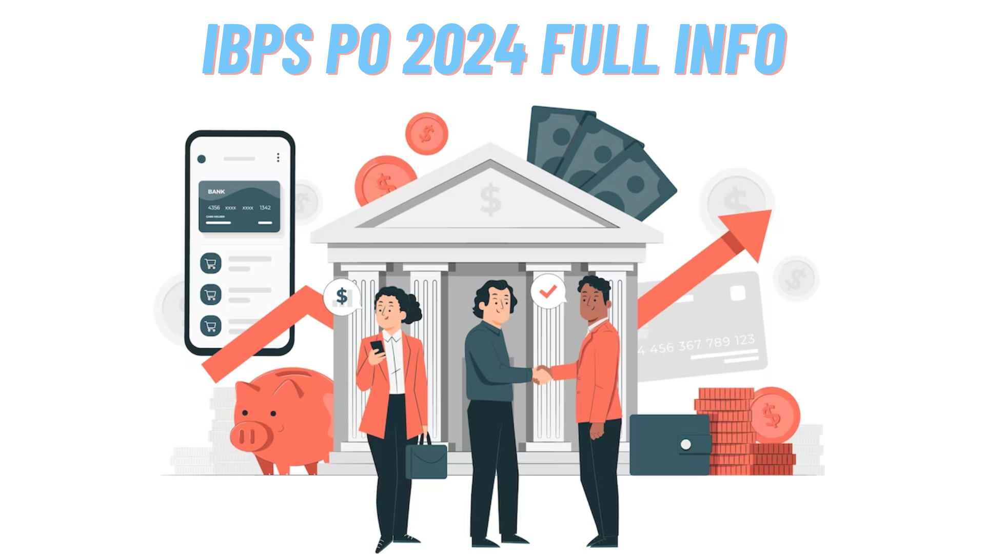 IBPS PO 2024 Exam | Syllabus | Eligibility | Salary - OPIN Jobs