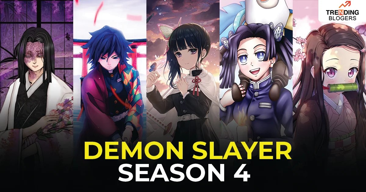 Demon Slayer Season 4 - Release Date, Cast, Trailer And More