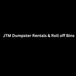 JTM Dumpster Rentals Roll off Bins