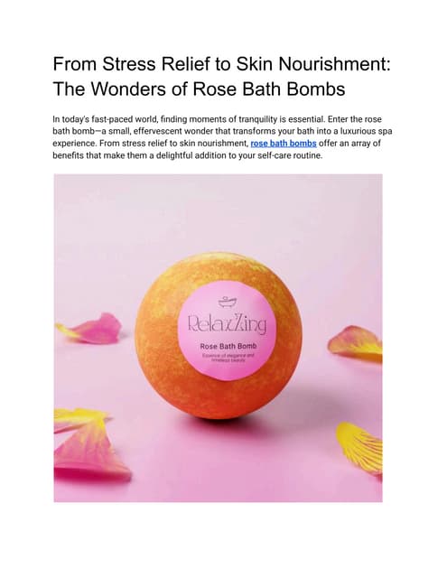 From Stress Relief to Skin Nourishment_ The Wonders of Rose Bath Bombs. | PDF