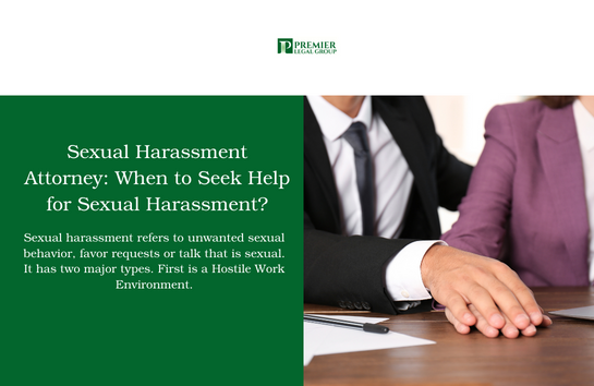 When to Seek Help for Sexual Harassment Attorney