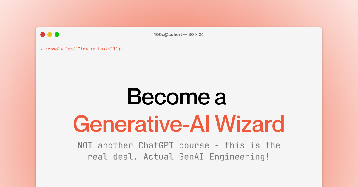 100xEngineers | Become GenerativeAI Wizard