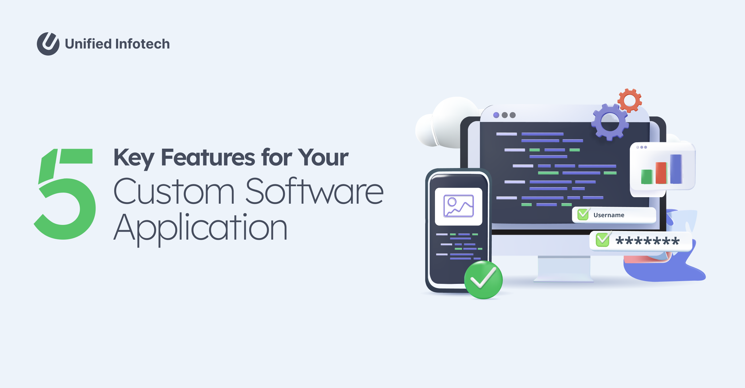 5 Key Features to Include in Your Custom Software Application