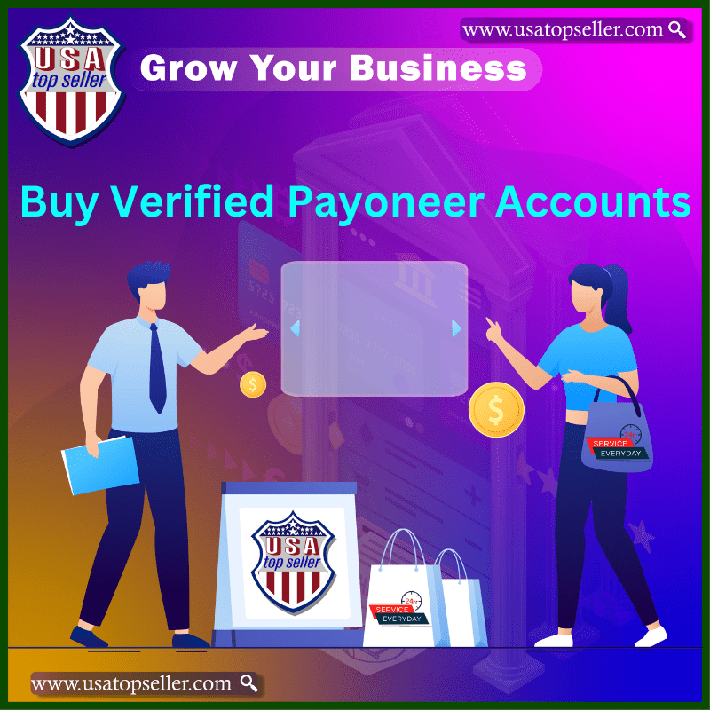 Buy Verified Payoneer Accounts - 100% Secure and Hassle Free