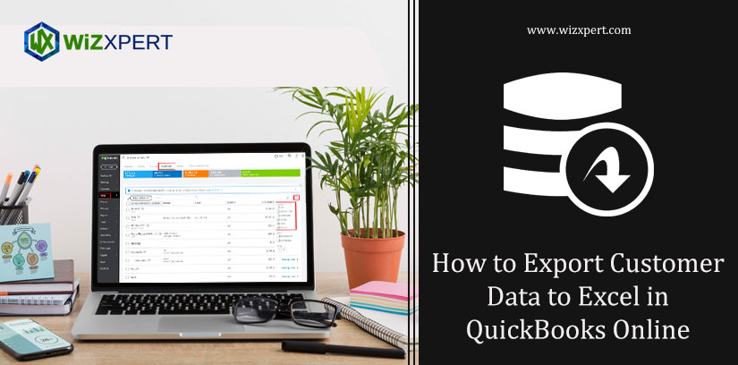 How To Export Customer Data to Excel in QuickBooks Online