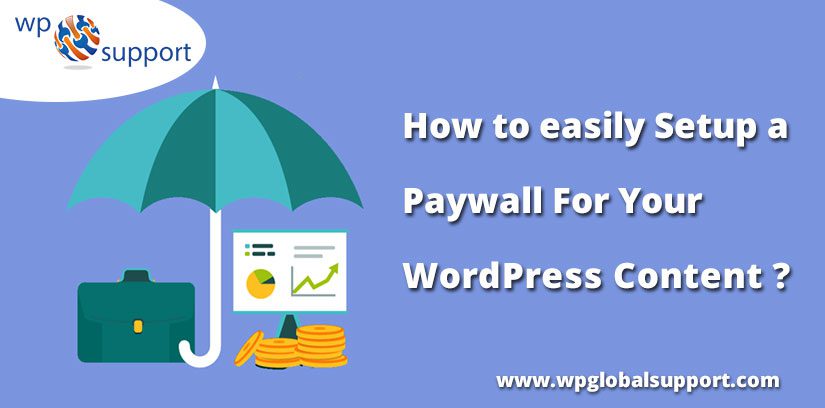 How to easily Setup a Paywall For Your WordPress Content? Best of 2024