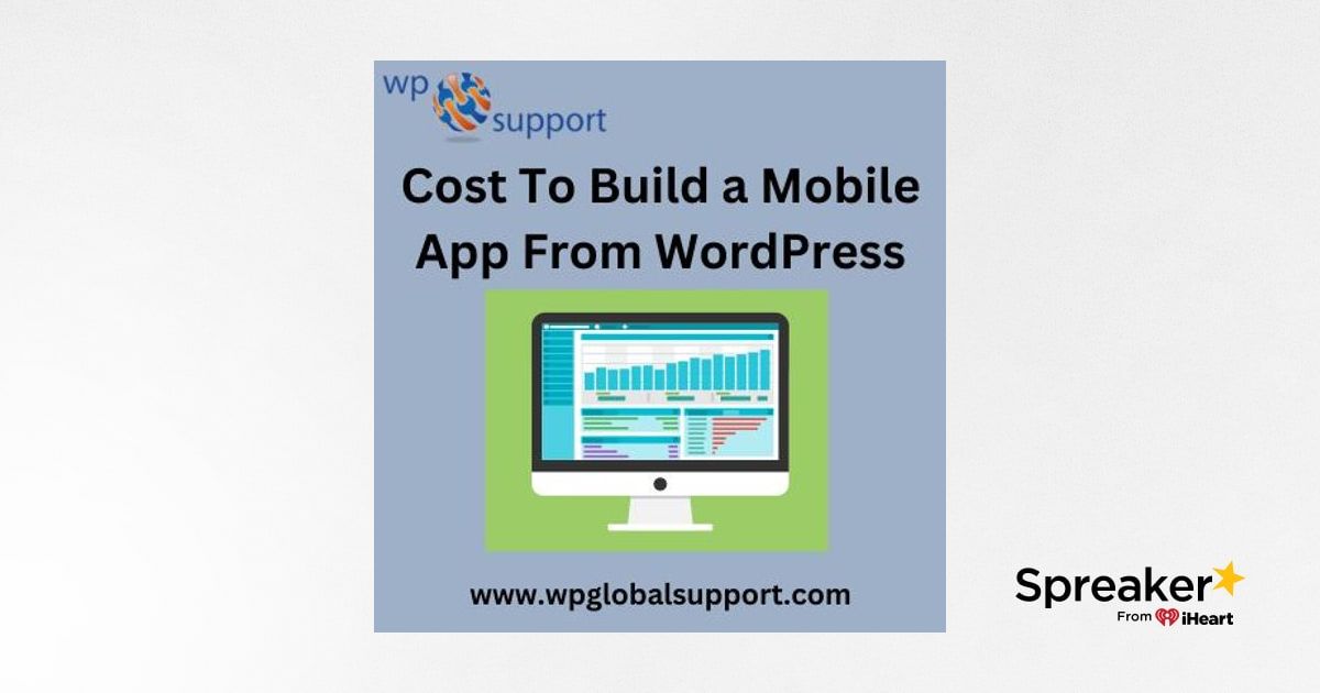 What is the Average Cost To Build a Mobile App From WordPress