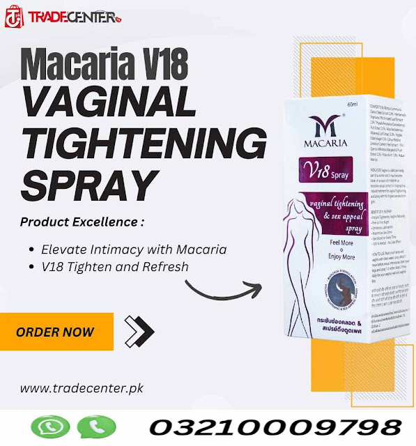 Macaria V18 Vaginal Tightening Spray In Karachi | Buy Now 03210009798