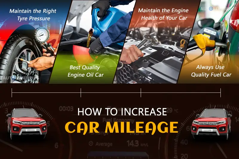 12 Powerful Tips: How To Increase Car Mileage | AUTOLIVENEWS