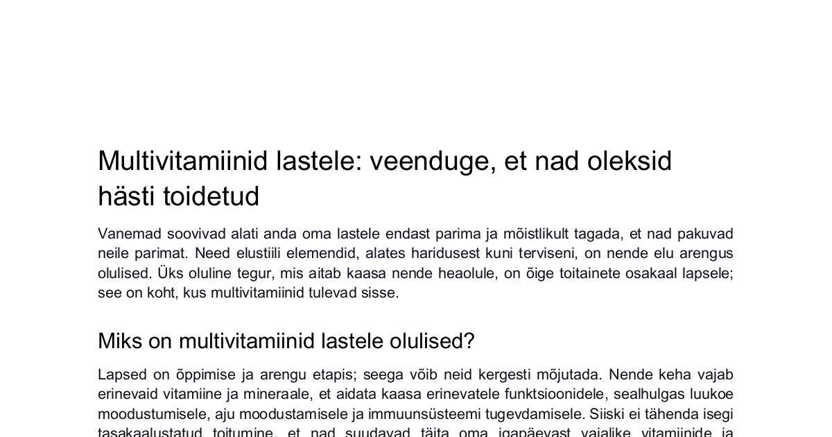 Multivitamiinid lastele- veenduge, et nad oleksid hästi toidetud.pdf | DocHub