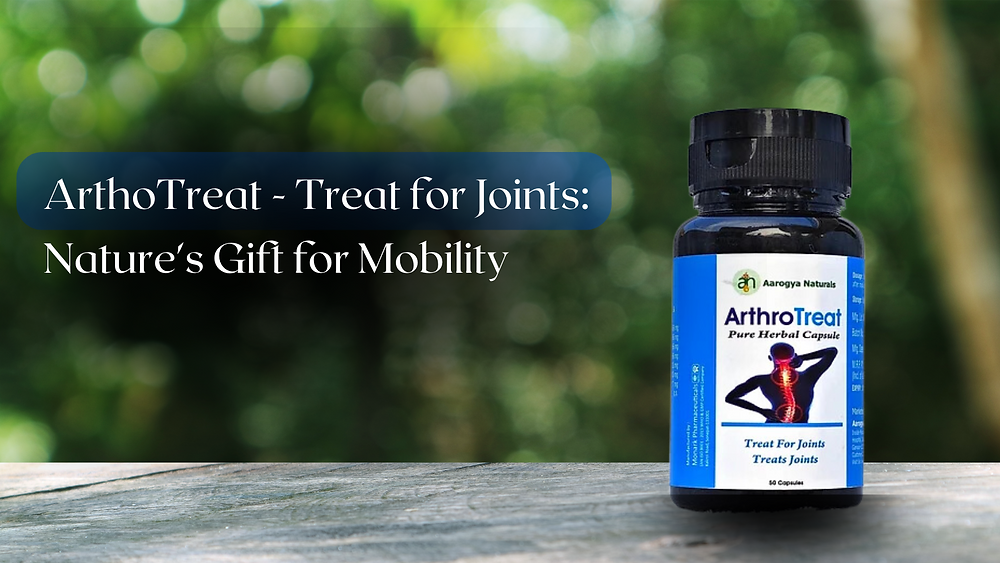 ArthoTreat - Treat for Joints: Nature's Gift for Mobility