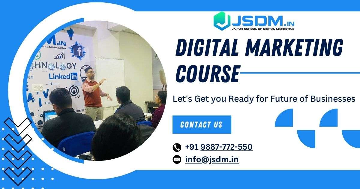 Best Digital Marketing Training Institute In Jaipur - JSDM