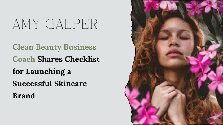 Clean Beauty Business Coach Shares Checklist for Launching a Successful Skincare Brand