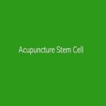 Acupuncture Stem Cell